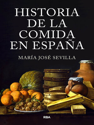 cover image of Historia de la comida en España